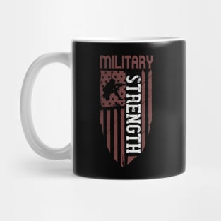 Military stength 1 Mug